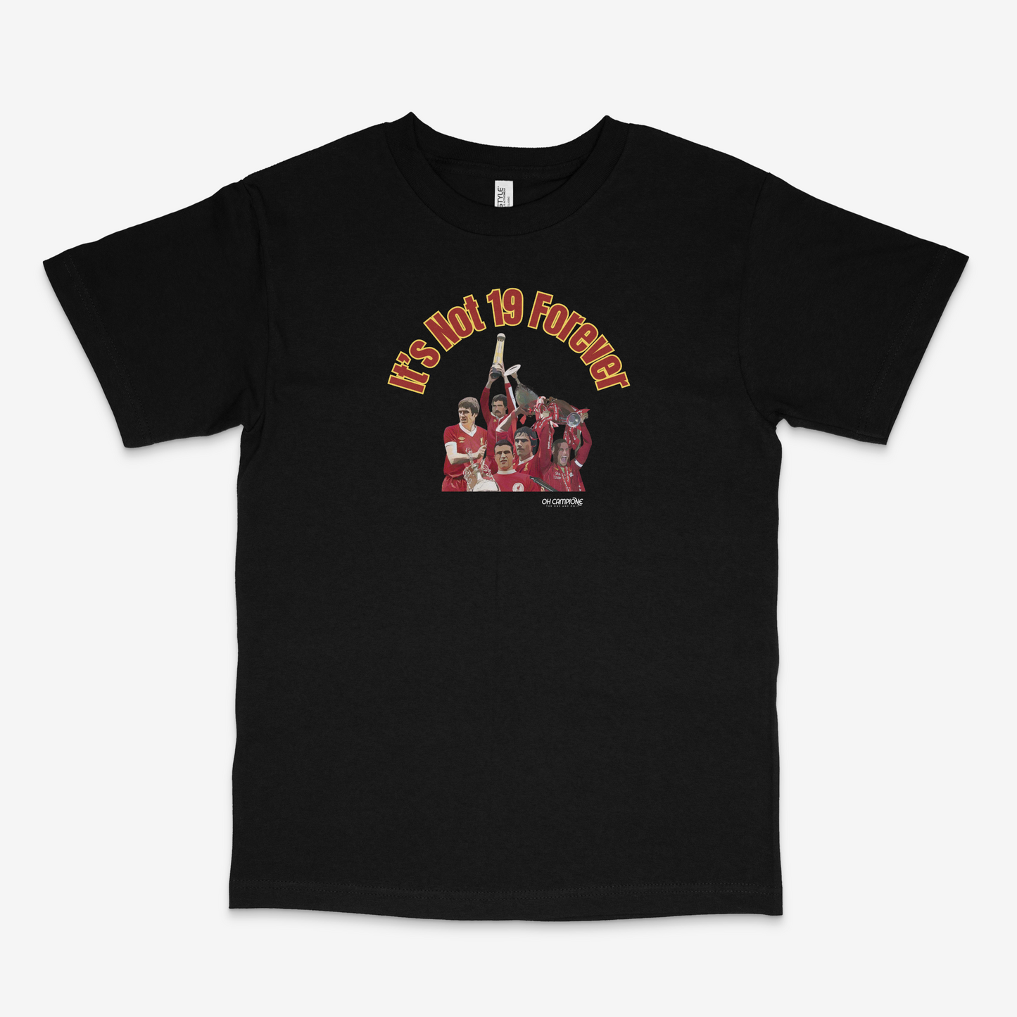 NOT 19 FOREVER - BLACK T-SHIRT